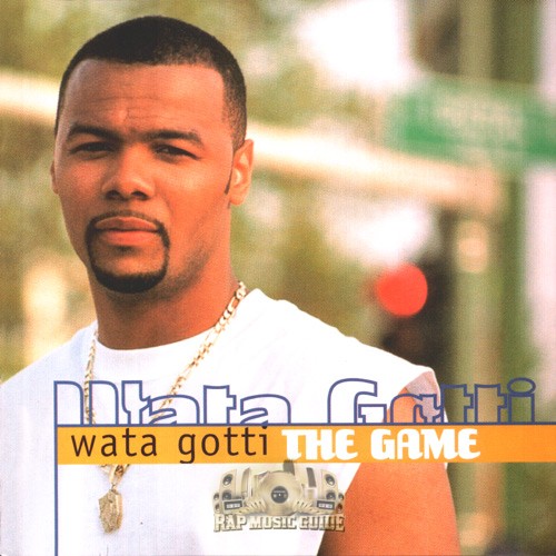 Wata Gotti - The Game: CD | Rap Music Guide